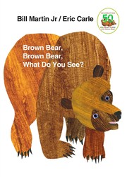 Brown bear, brown bear, what do you see? Cover Image