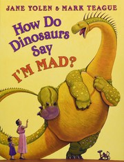 How do dinosaurs say I'm mad?  Cover Image