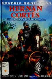 Hernán Cortés : the life of a Spanish conquistador  Cover Image