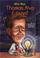 Go to record Who was Thomas Alva Edison?