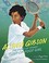 Go to record Althea Gibson : the story of tennis' fleet-of-foot girl