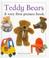 Go to record Teddy Bears : a very first picture book
