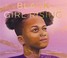 Go to record Black girl rising