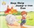 Go to record Hop-skip-jump-a-roo zoo