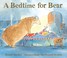 Go to record A bedtime for Bear