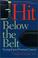 Go to record Hit below the belt facing up to prostate cancer