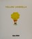 Go to record Yellow umbrella