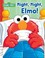 Go to record Night, night, Elmo!