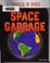 Go to record Space garbage