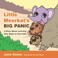 Go to record Little Meerkat's big panic : a story about learning new wa...